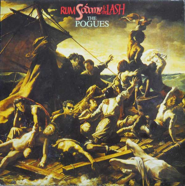 The Pogues – Rum, Sodomy and the Lash