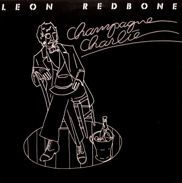 Leon Redbone – Champagne Charlie